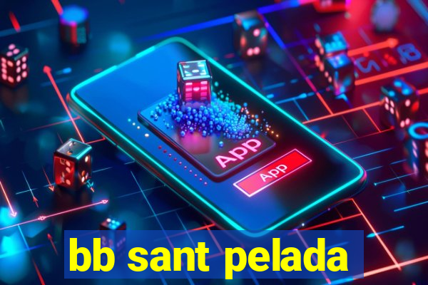 bb sant pelada